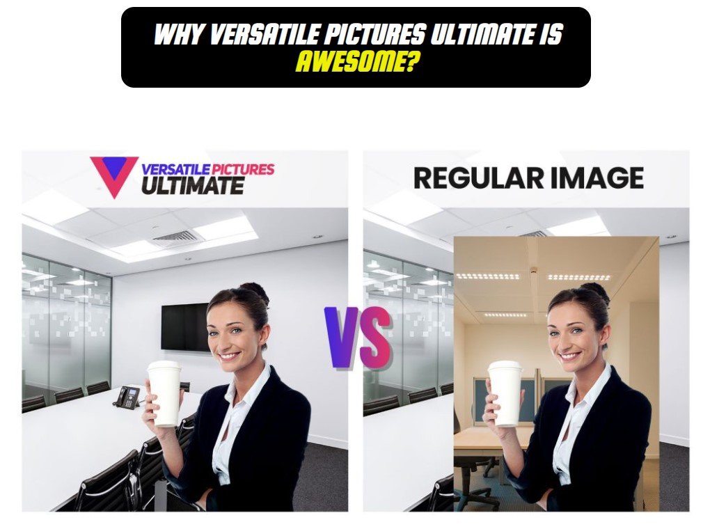 Versatile Pictures Ultimate Review