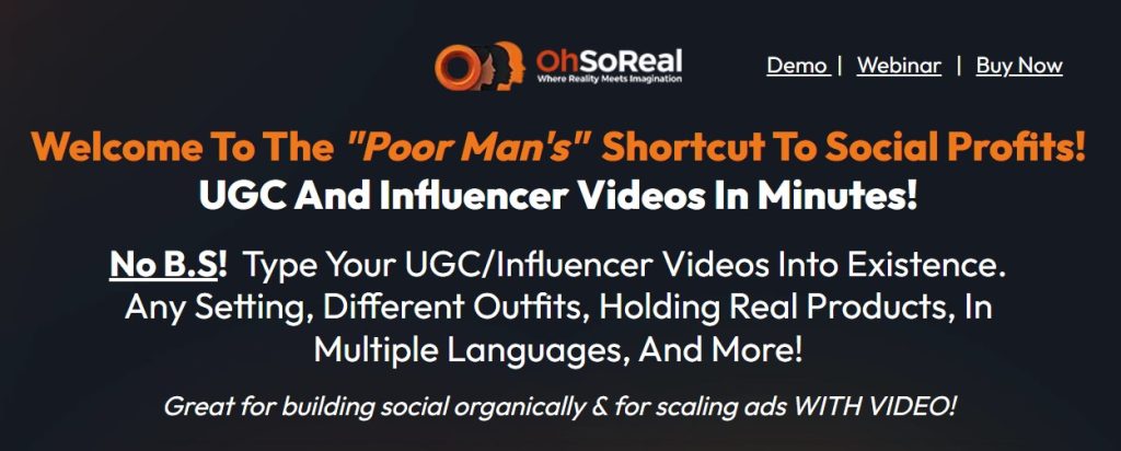 OhSoReal Review