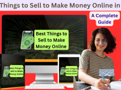 Best Things to Sell to Make Money Online