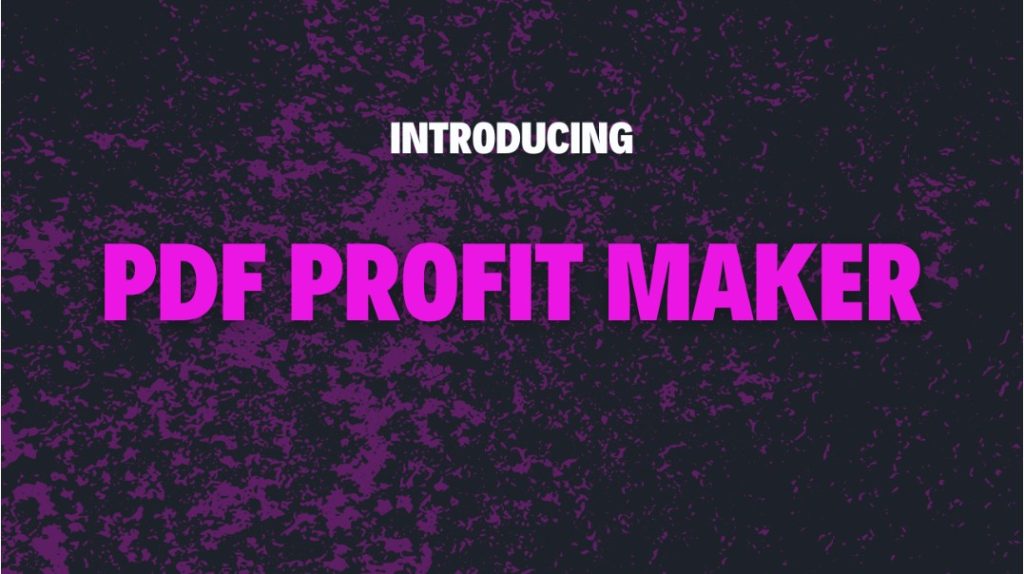PDF Profit Maker Reseller Review