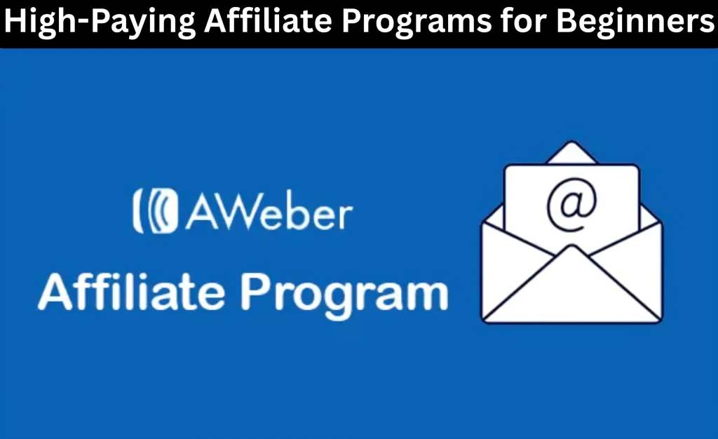 High-Paying Affiliate Programs