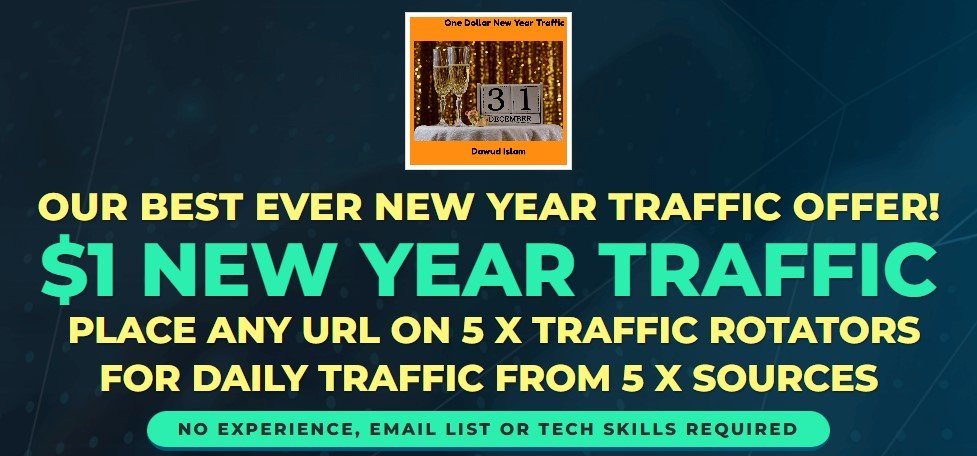One Dollar New Year Traffic Review