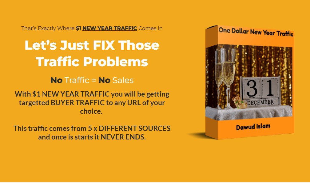 One Dollar New Year Traffic Review