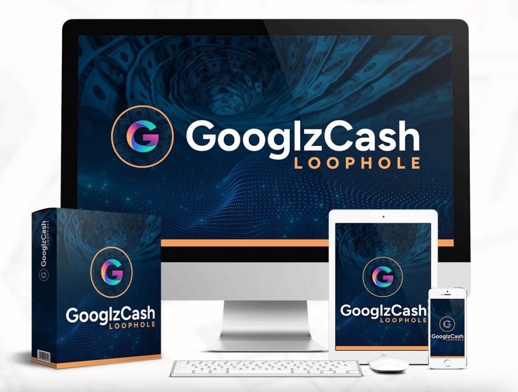 Googlz Cash Loophole Review