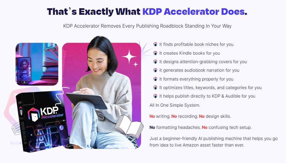 KDP Accelerator Review